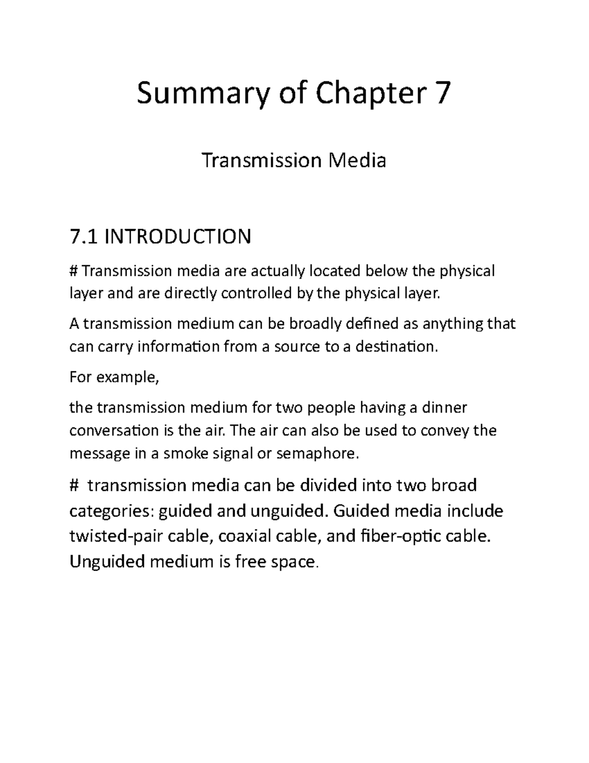 summary-of-chapter-7-a-transmission-medium-can-be-broadly-defined-as