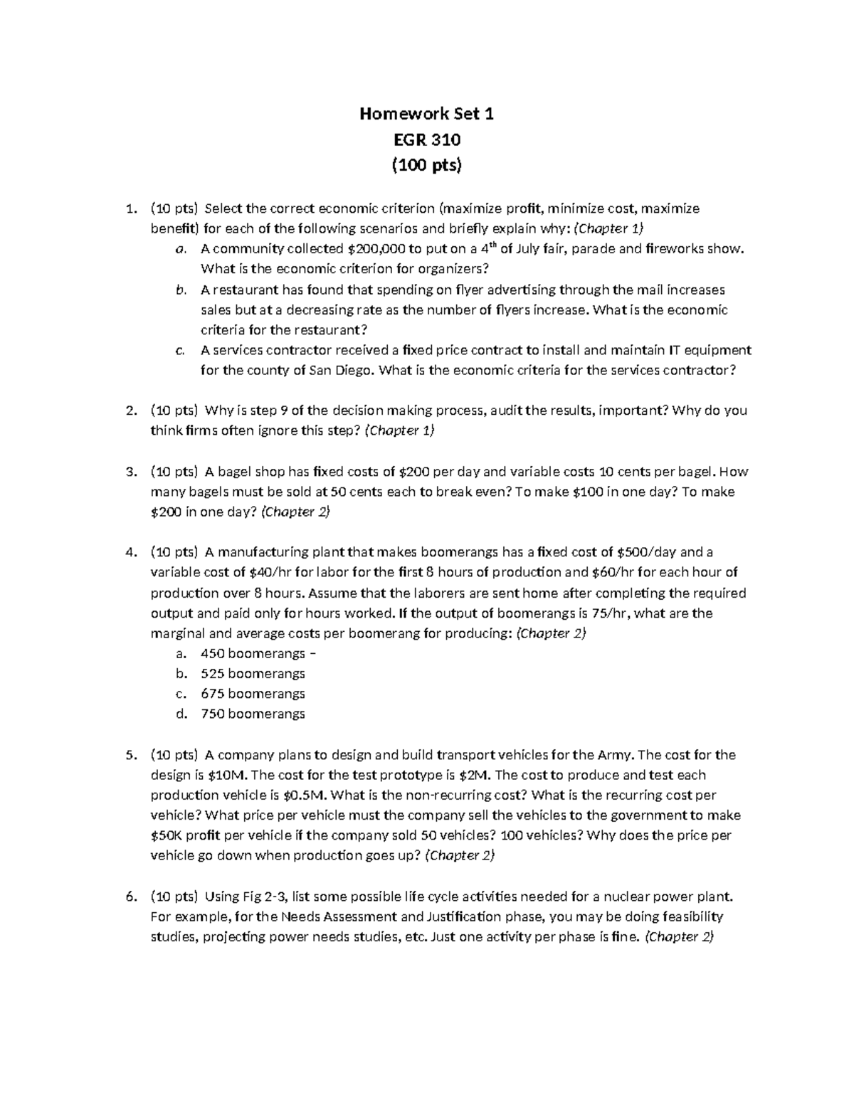 Homework Week 1 - Homework Set 1 EGR 310 (100 pts) (10 pts) Select the ...