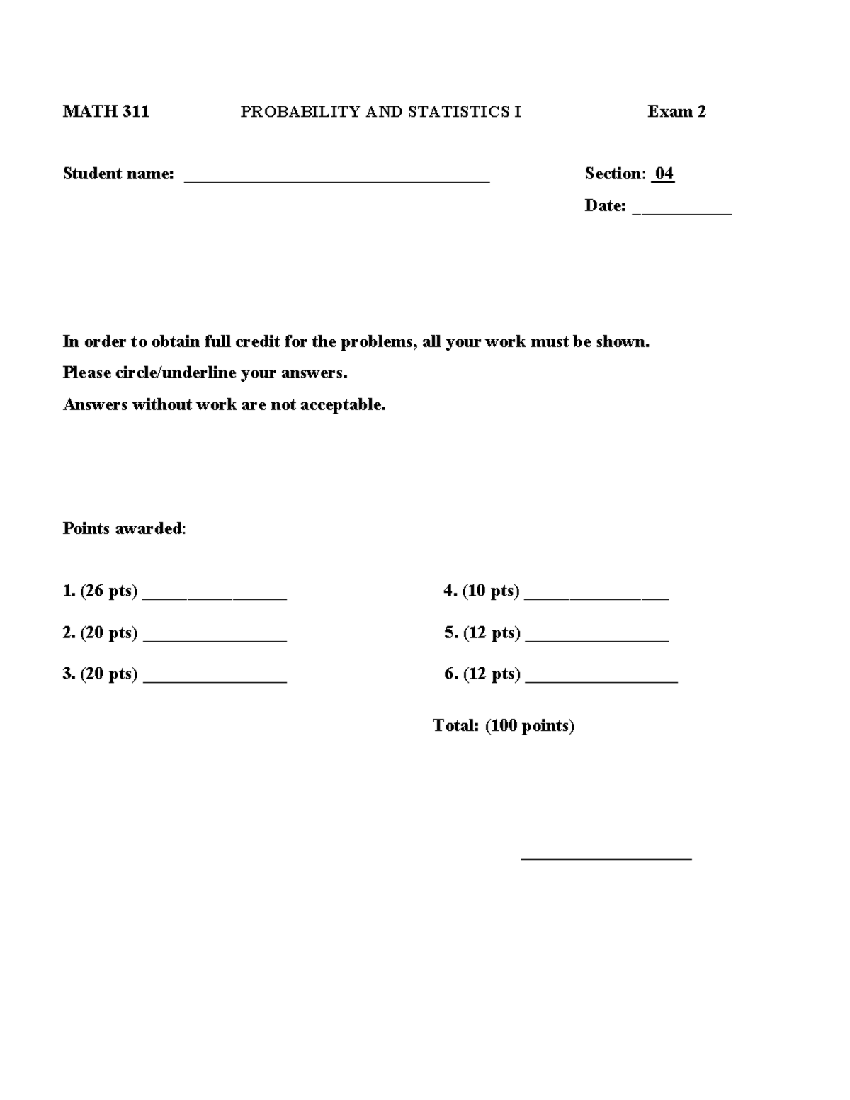 EXAM 2 Practice For CHEM 102 Students - MATH 311 PROBABILITY AND ...