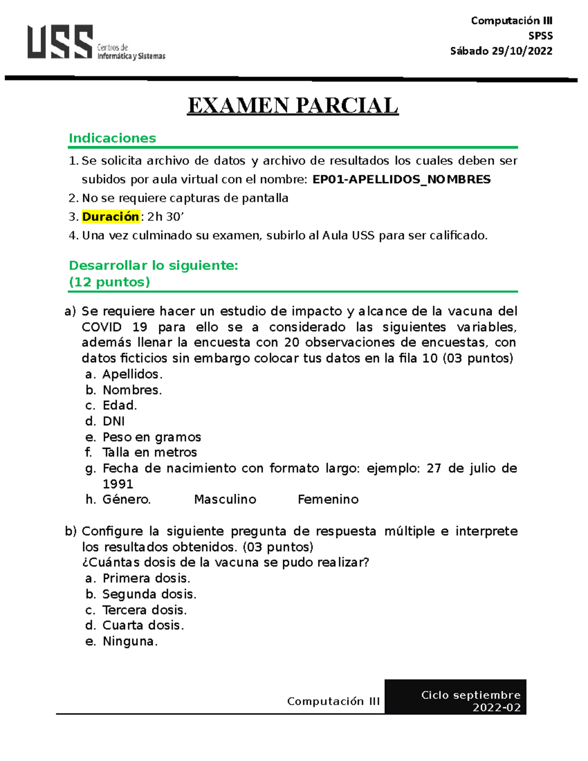 EP Sabado 2 Comp3 - Uiuyugygyu - EXAMEN PARCIAL Indicaciones Se ...