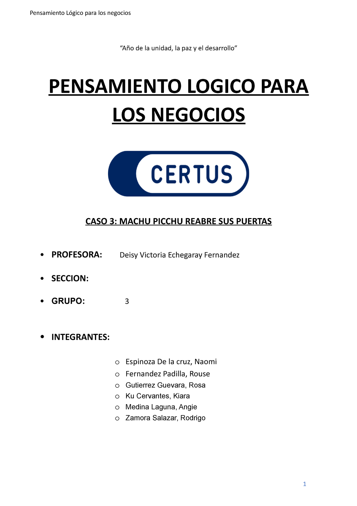 CASO 3 Pensamiento Logico AA3 - “Año De La Unidad, La Paz Y El ...