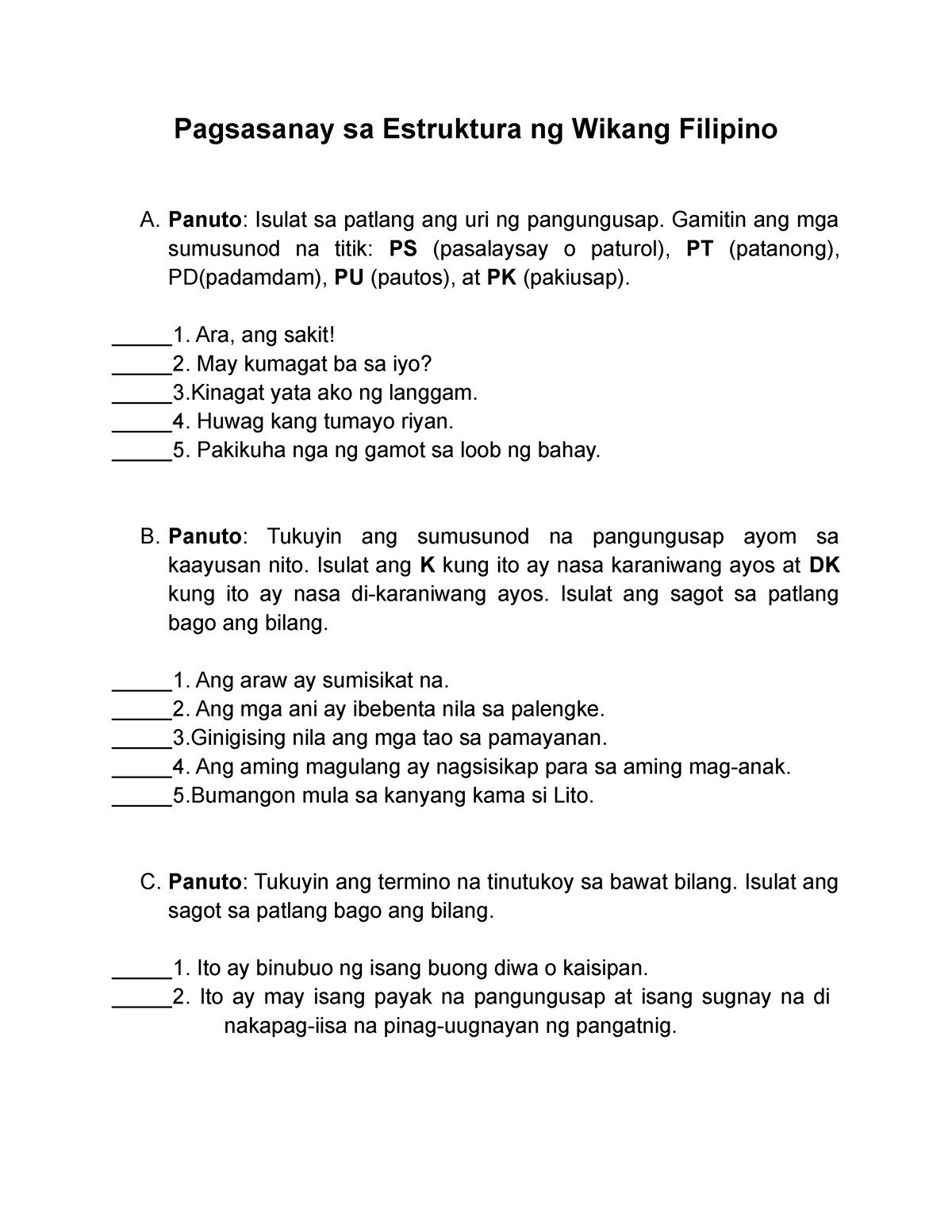 Pagsasanay Sa Estruktura Ng Wikang Filipino - Panuto: Isulat Sa Patlang ...