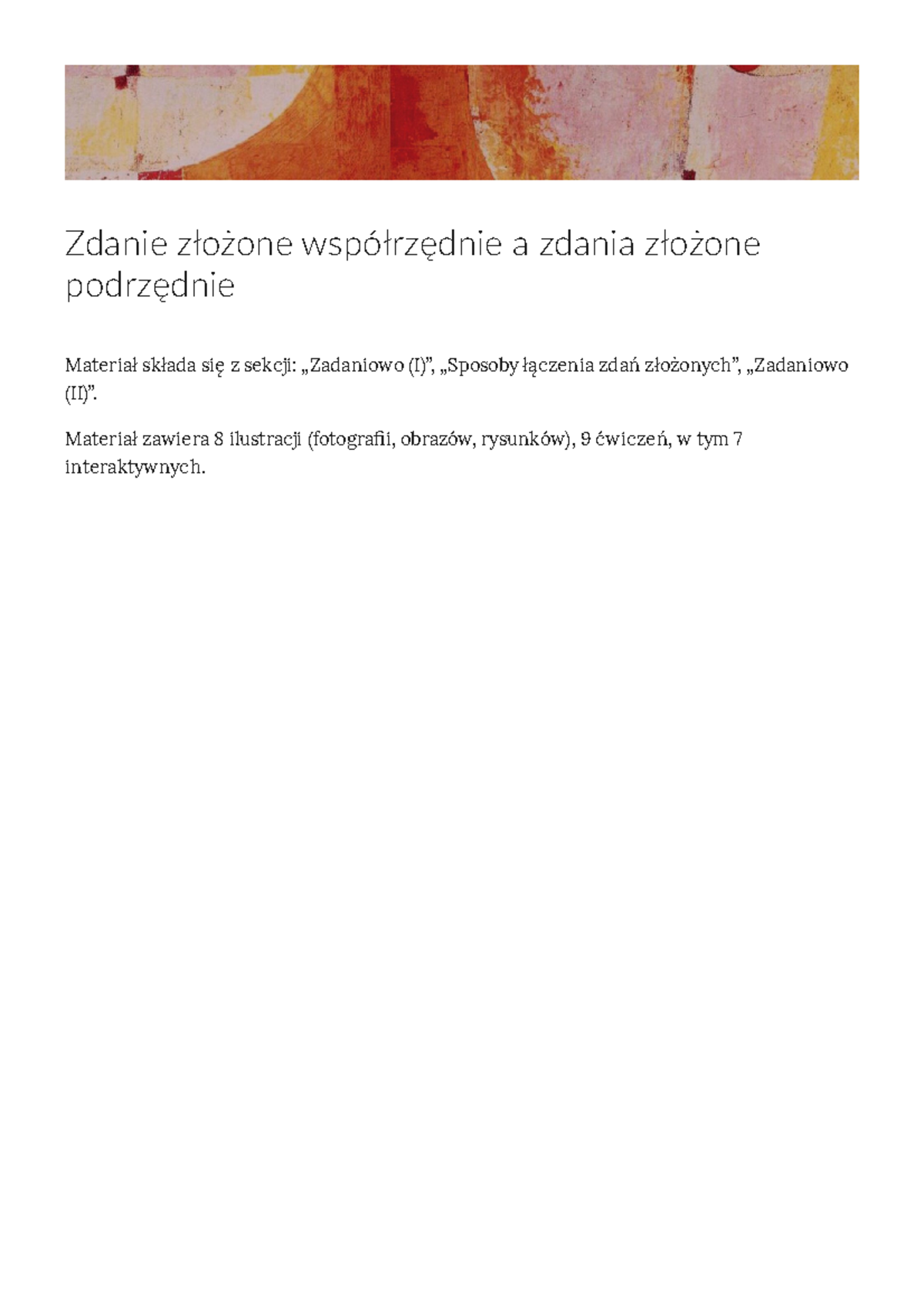 Zdanie zlozone wspolrzednie a zdania zlozone podrzednie - Zdanie