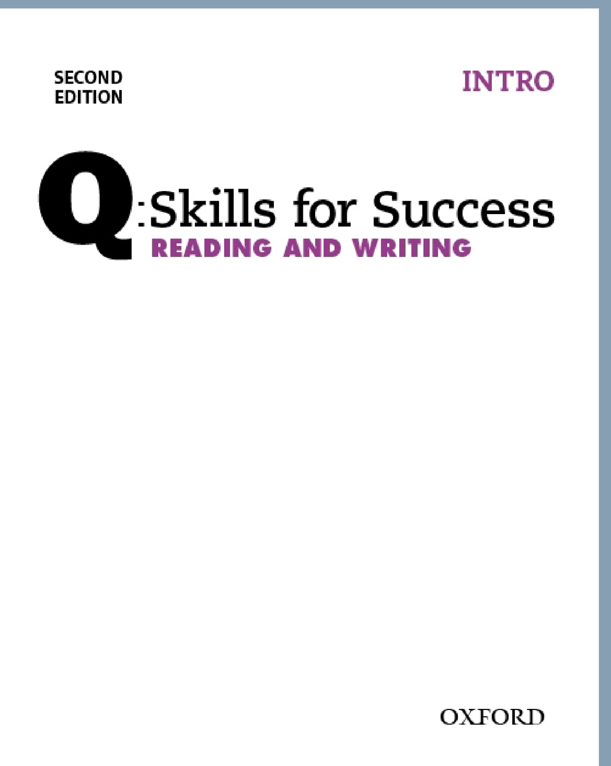 Q skills for success reading and writing 2e intro student book