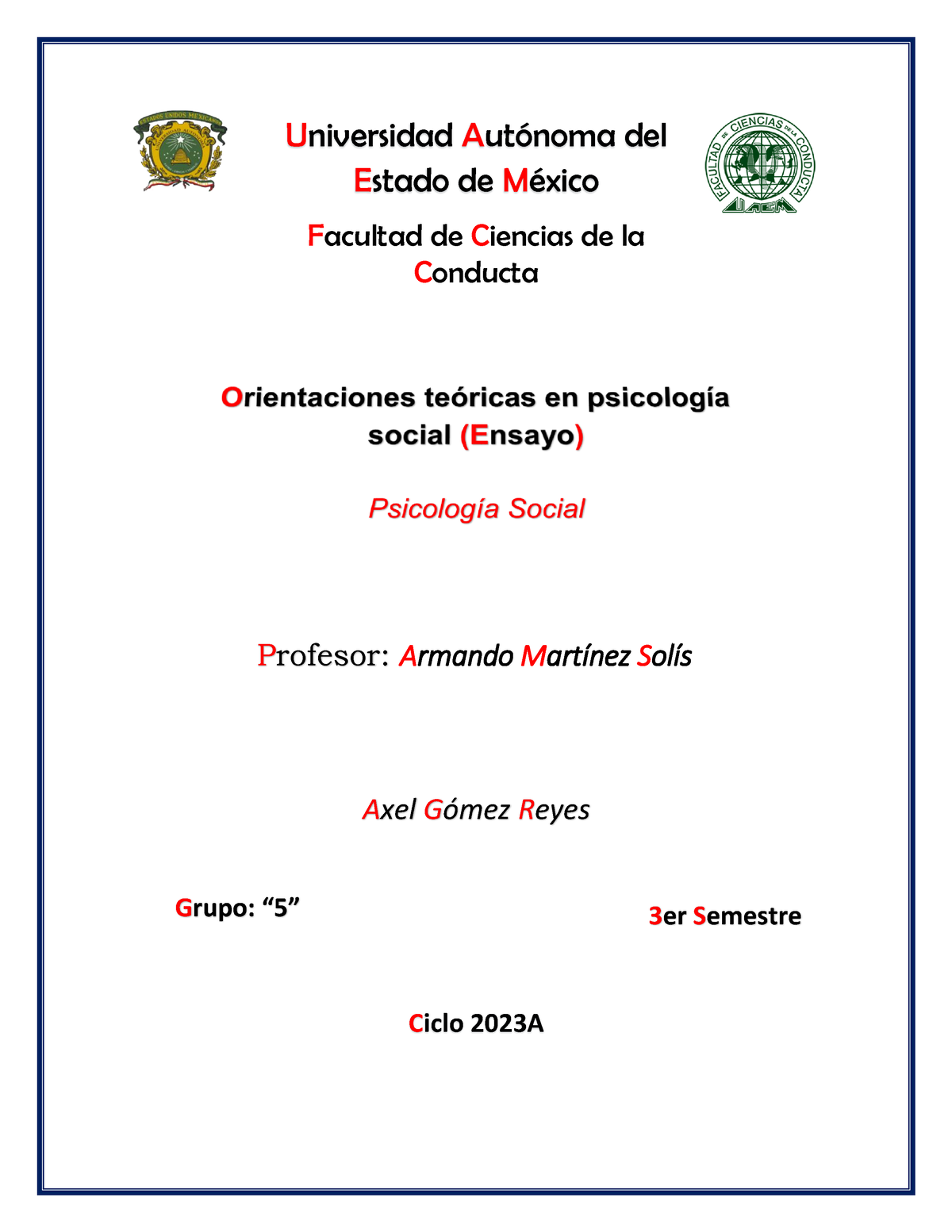 Orientaciones Teóricas En Psicología Social (Ensayo) - Universidad ...