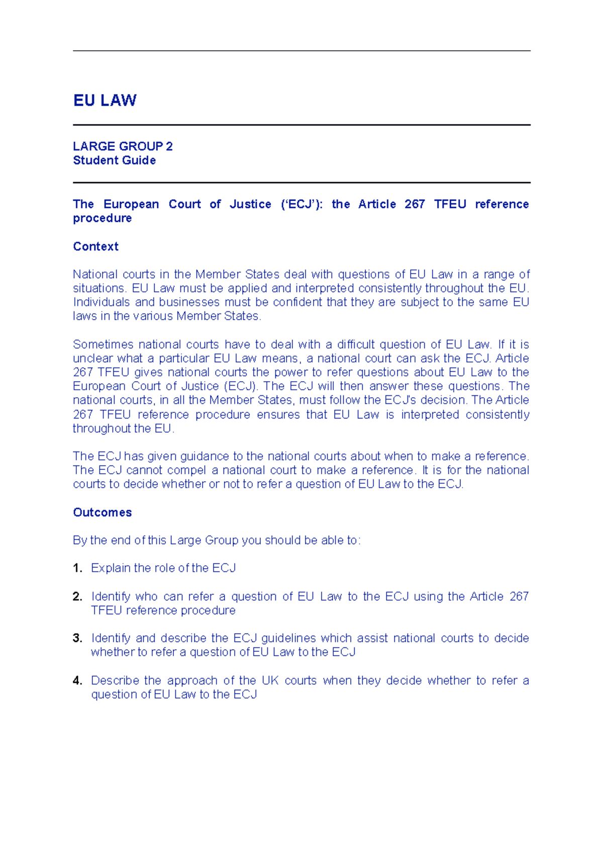 EU LG 2 Notes - The European Court Of Justice (‘ECJ’): The Article 267 ...