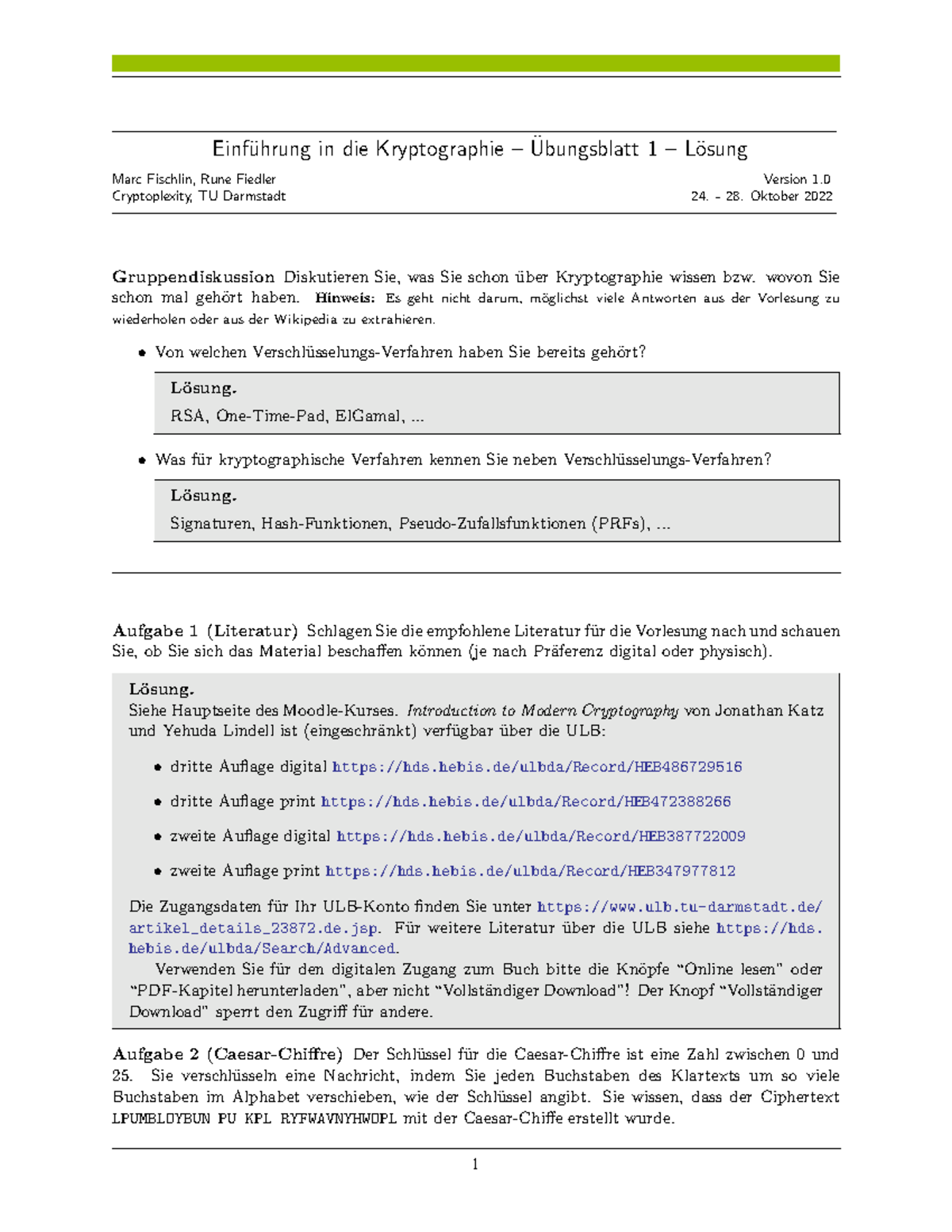 1solution - Lösungsvorschlag - Einf ̈uhrung in die Kryptographie ...