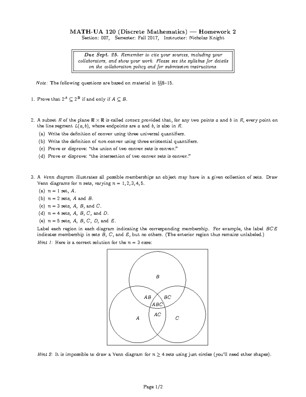 Homework 2 - Professor Knight HW #2 Fall 2017 - MATH-UA 120 (Discrete ...