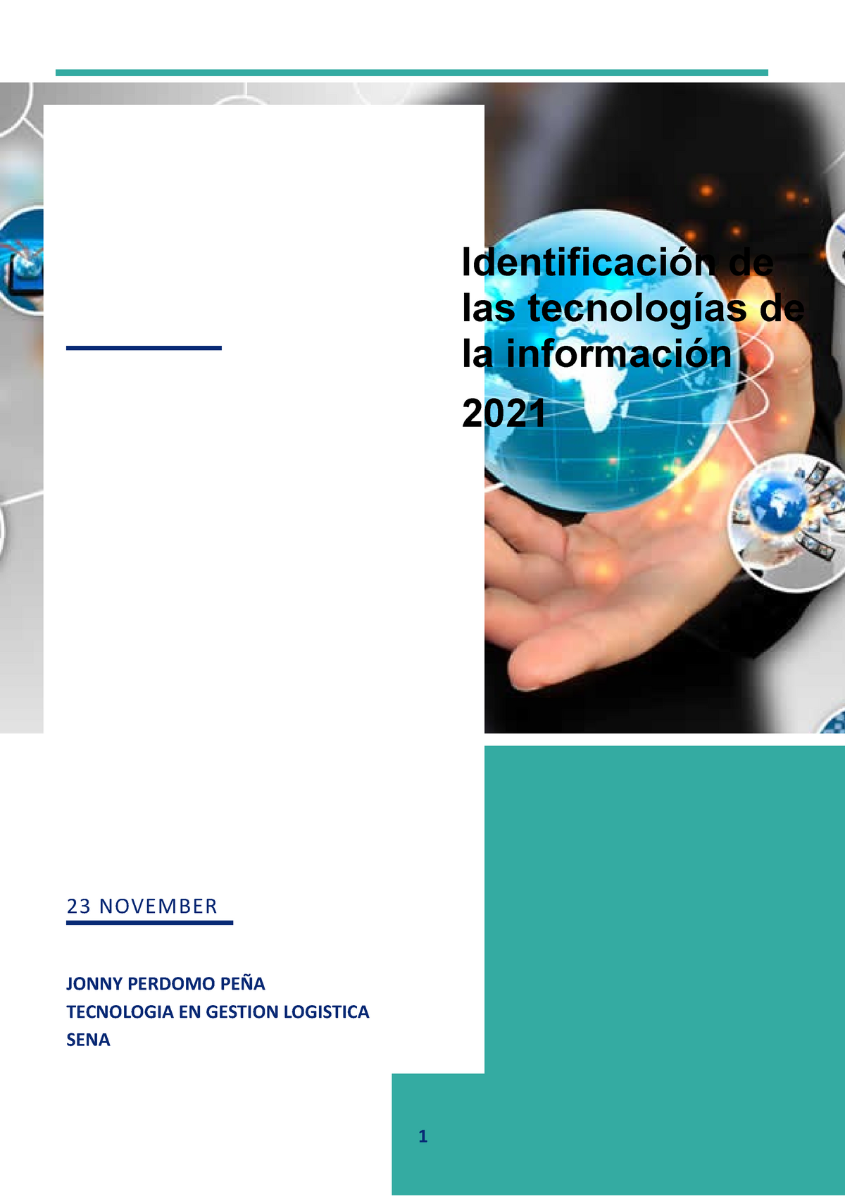 3. Informe Identificacion De Tecnologias De La Informacion Evidencia 3 ...