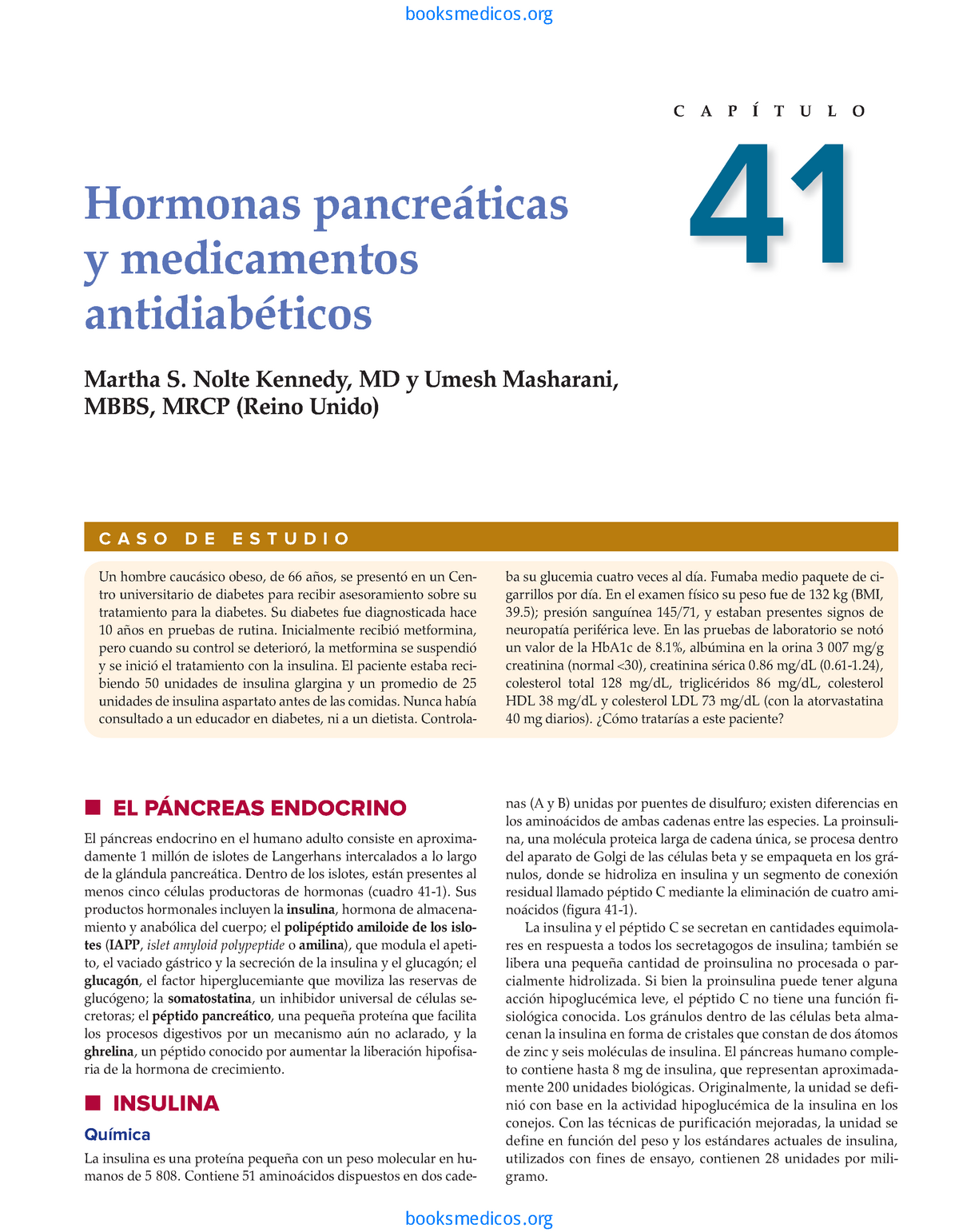 CAP Diabetes - rmthr - CASO DE ESTUDIO Un hombre caucásico obeso, de 66  años, se presentó en un Cen- - Studocu