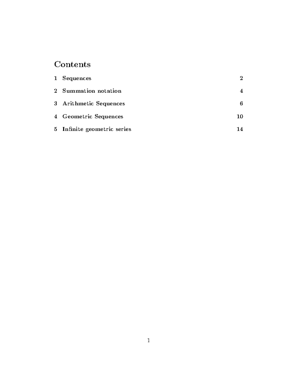 Lecture 10 - Contents 1 Sequences 2 Summation notation 3 Arithmetic ...