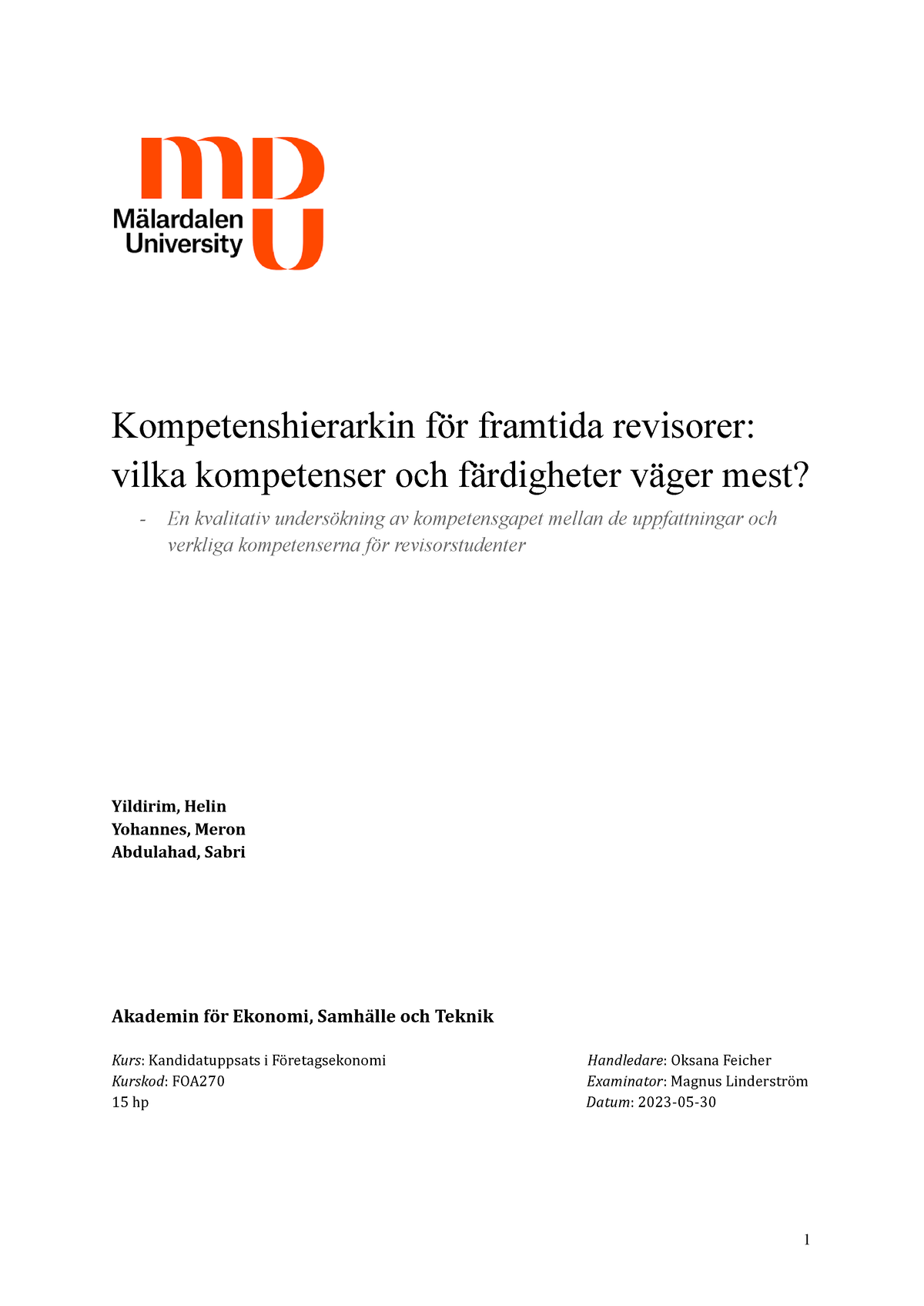 Examensarbete 3 - Mmm - Kompetenshierarkin För Framtida Revisorer ...