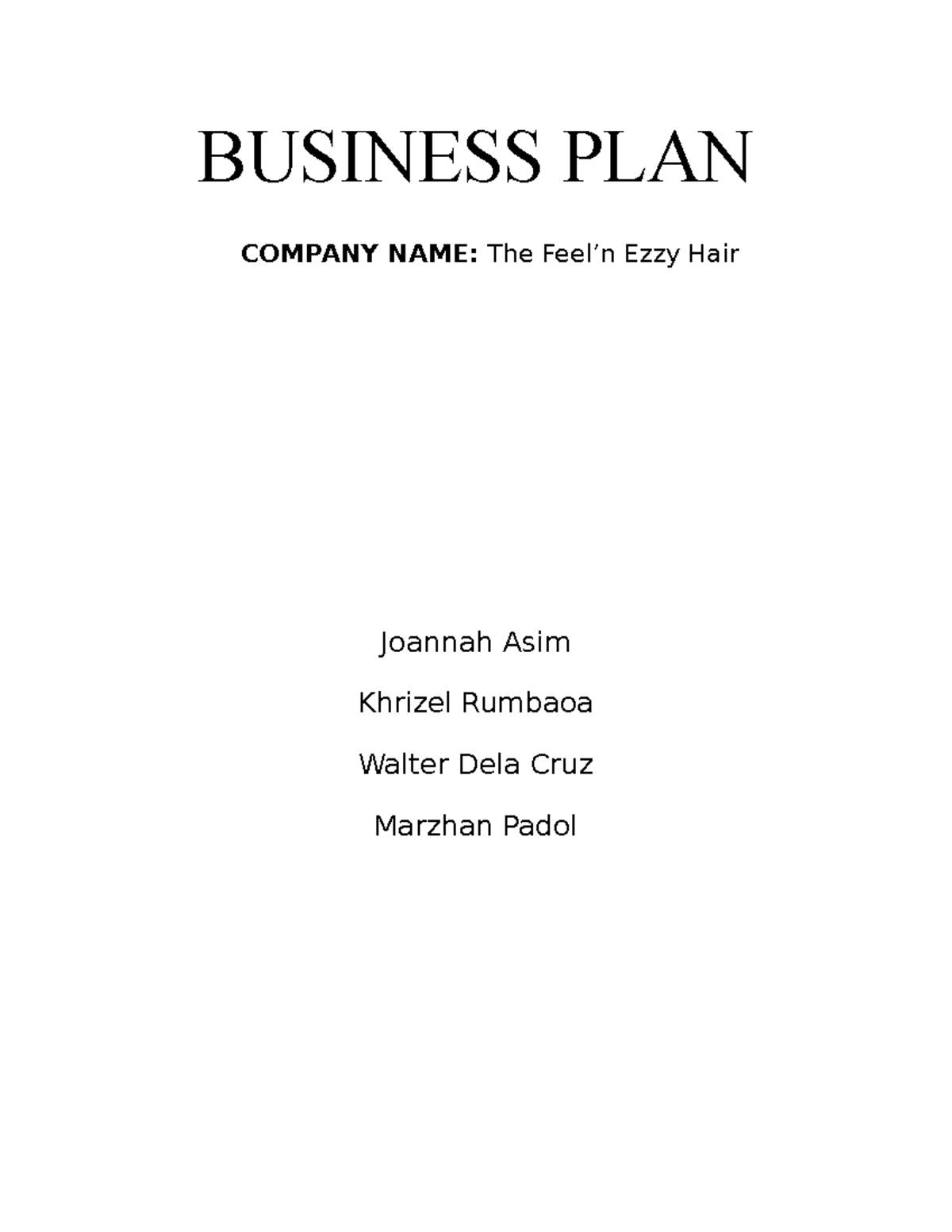 Business PLAN - Entrep - to be in need - BUSINESS PLAN COMPANY NAME ...