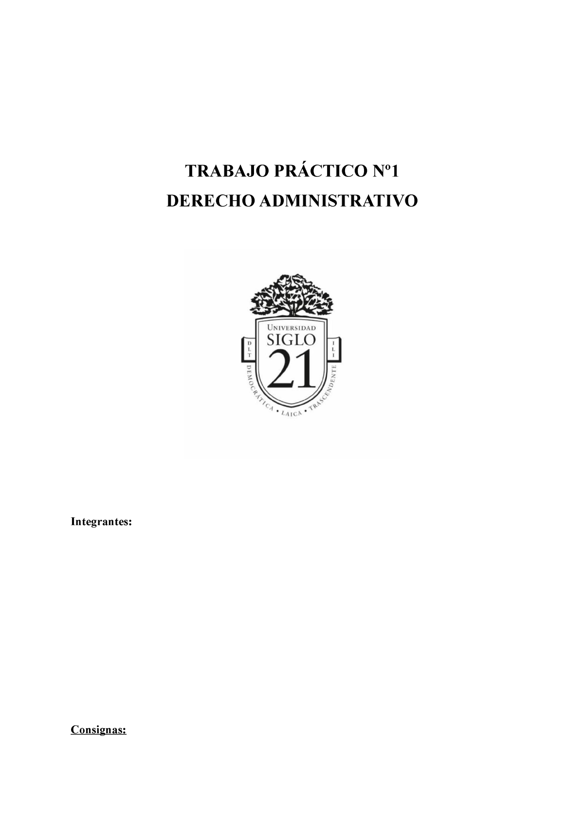 Trabajo Practico N1 Derecho Administrativo - TRABAJO PRÁCTICO Nº ...