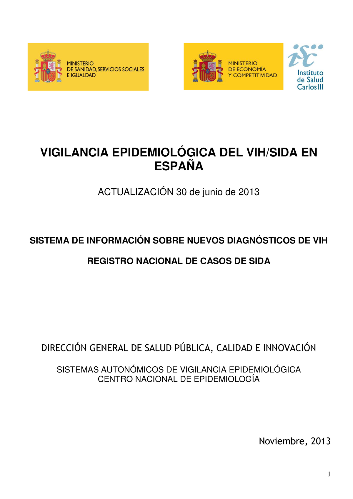 2 Vigilancia Epidemiologica Del Vih En España Vigilancia