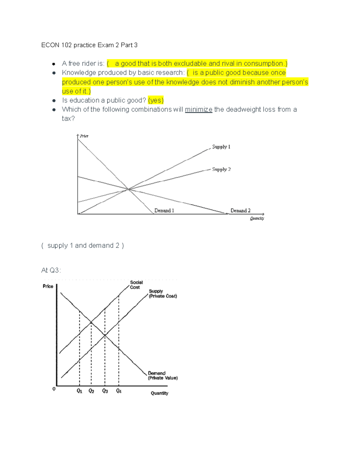 ECON 102 Exam 2 Part 3 - ECON 102 Practice Exam 2 Part 3 A Free Rider ...