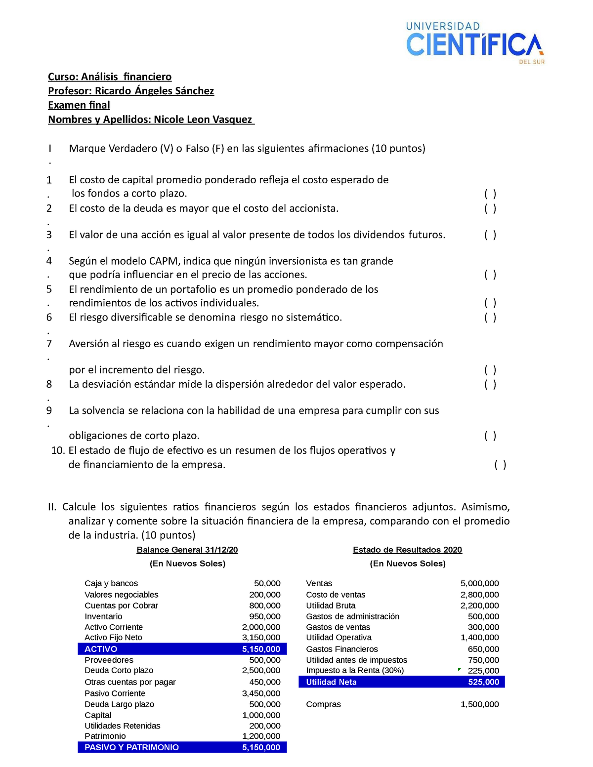 Examen Analisis Financiero - Curso: Análisis Financiero Profesor ...