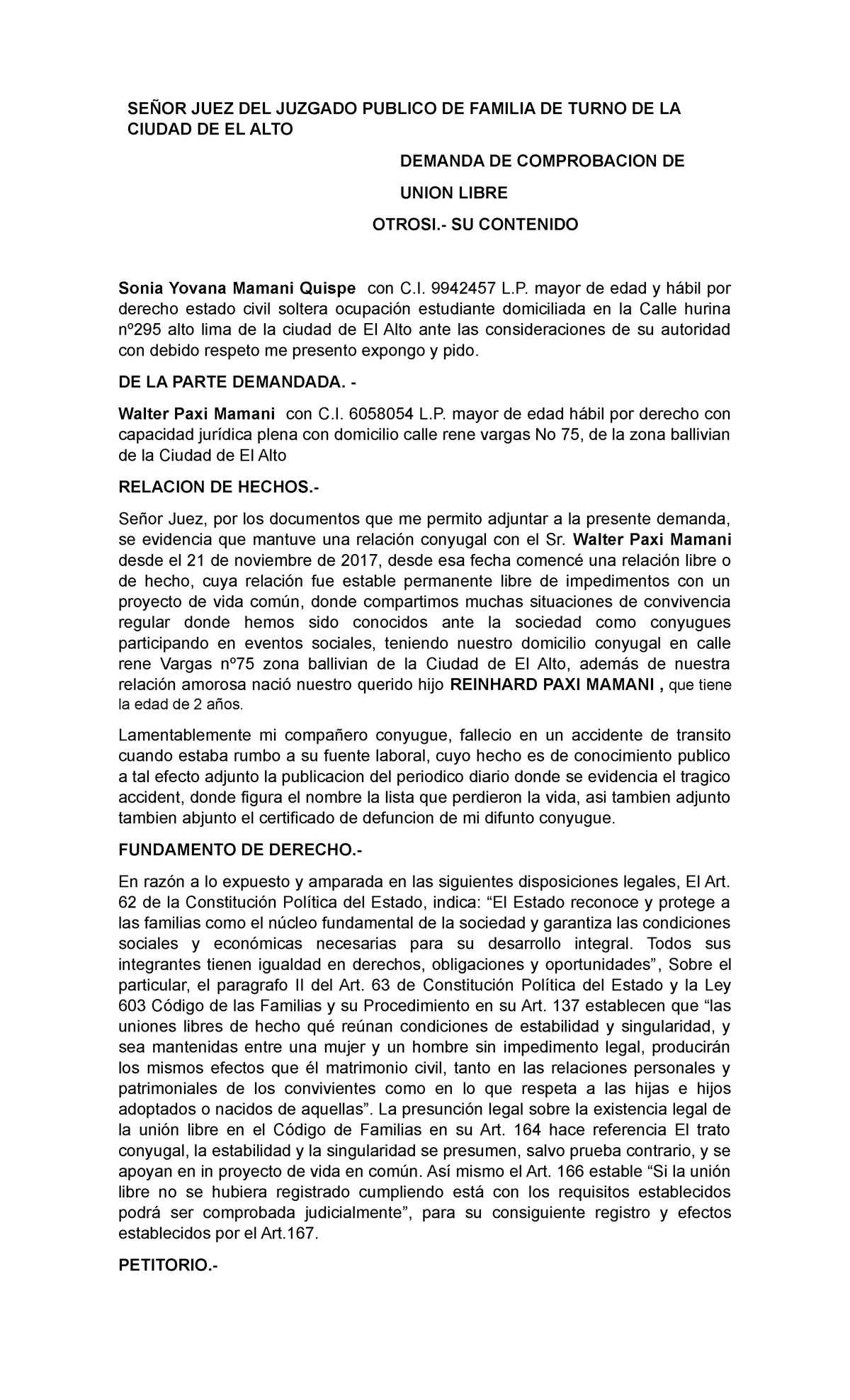 Unión Libre - MODELO de MEMORIAL - SEÑOR JUEZ DEL JUZGADO PUBLICO DE  FAMILIA DE TURNO DE LA CIUDAD - Studocu