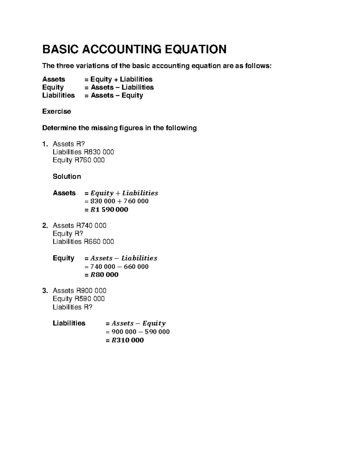 Basic Accounting Equation - BASIC ACCOUNTING EQUATION The three ...