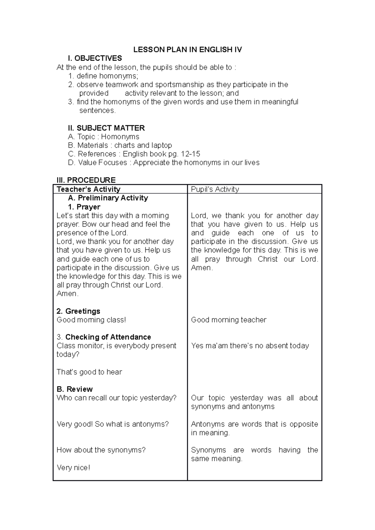 Lesson PLAN IN English IV LESSON PLAN IN ENGLISH IV I OBJECTIVES At 