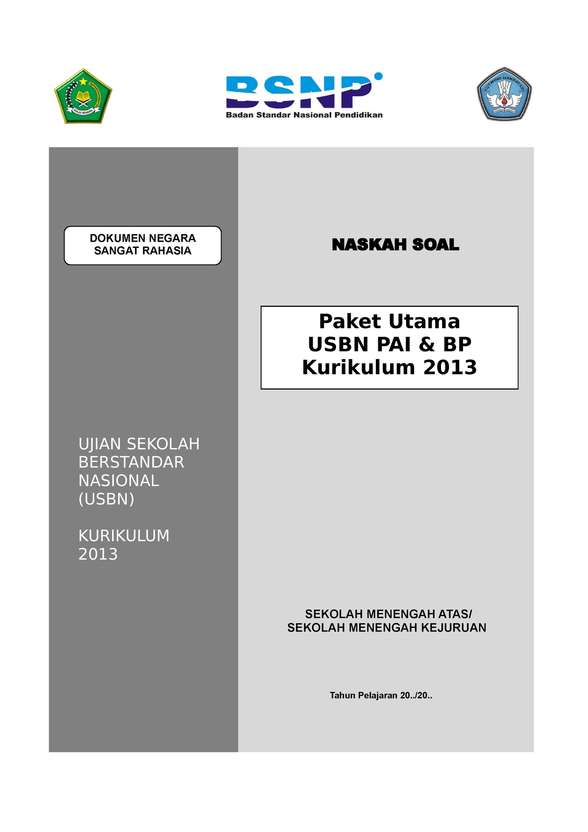 Soal US Agama - NASKAH SOAL DOKUMEN NEGARA SANGAT RAHASIA Paket Utama ...