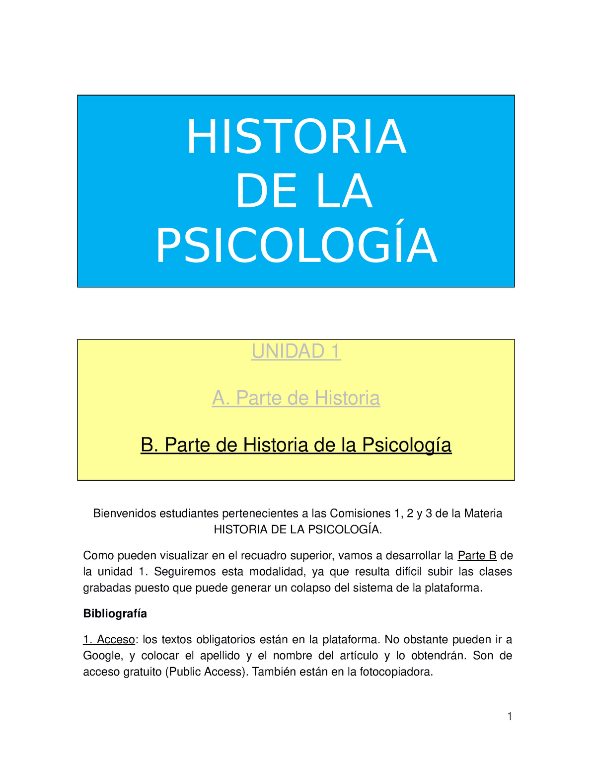 Unidad 1 B Historia De Historia De La Psicolog Unidad Parte De Historia Parte De Historia De La Psicolog Bienvenidos Estudiantes Pertenecientes Las Comisiones Studocu