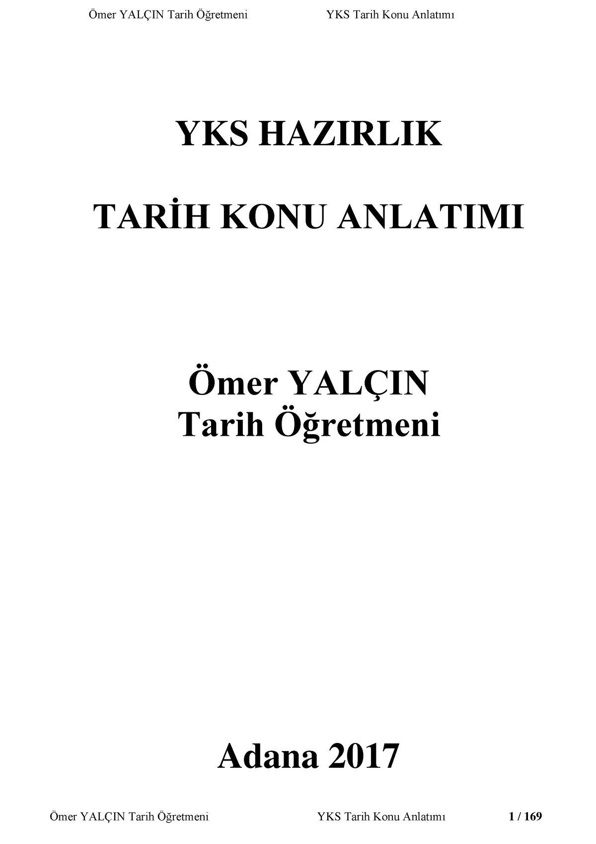 YKS-Tarih-Konu-Anlatımı - YKS HAZIRLIK TARİH KONU ANLATIMI Ömer YALÇIN ...