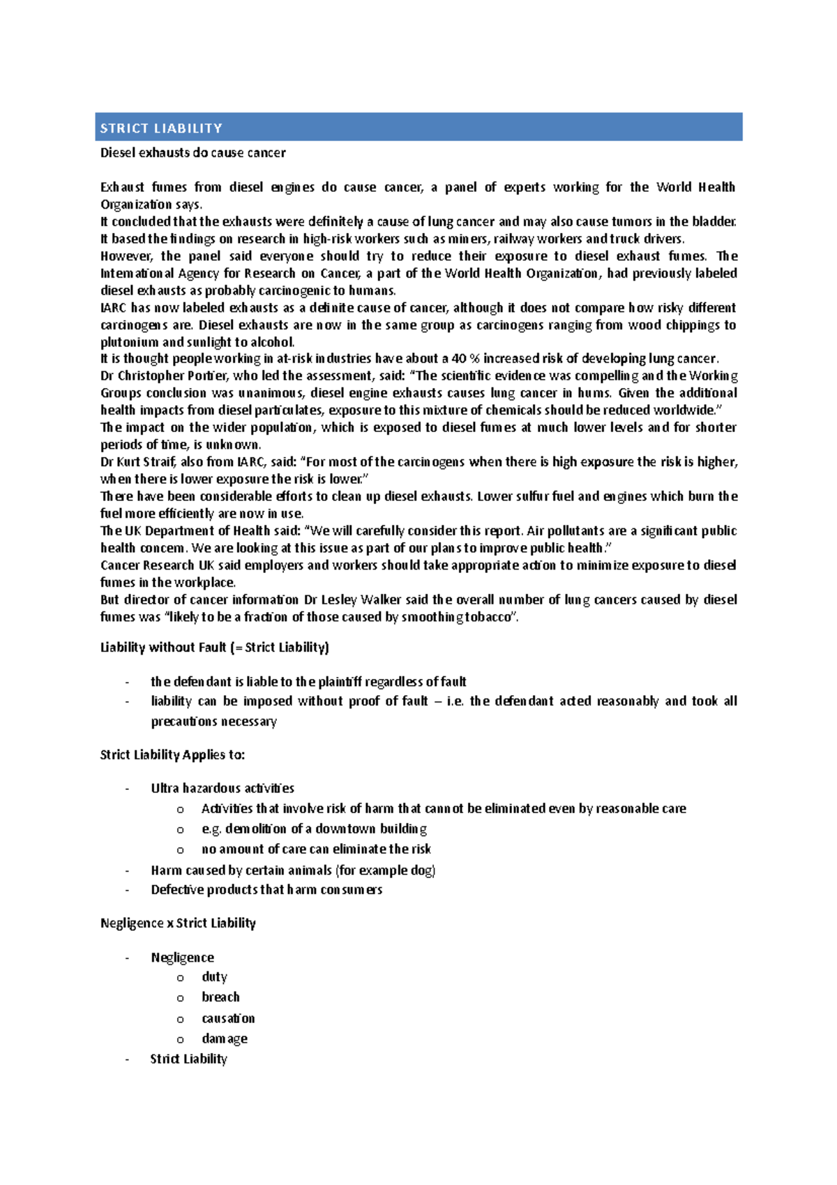 Strict Liability STRICT LIABILITY Diesel exhausts do cause cancer