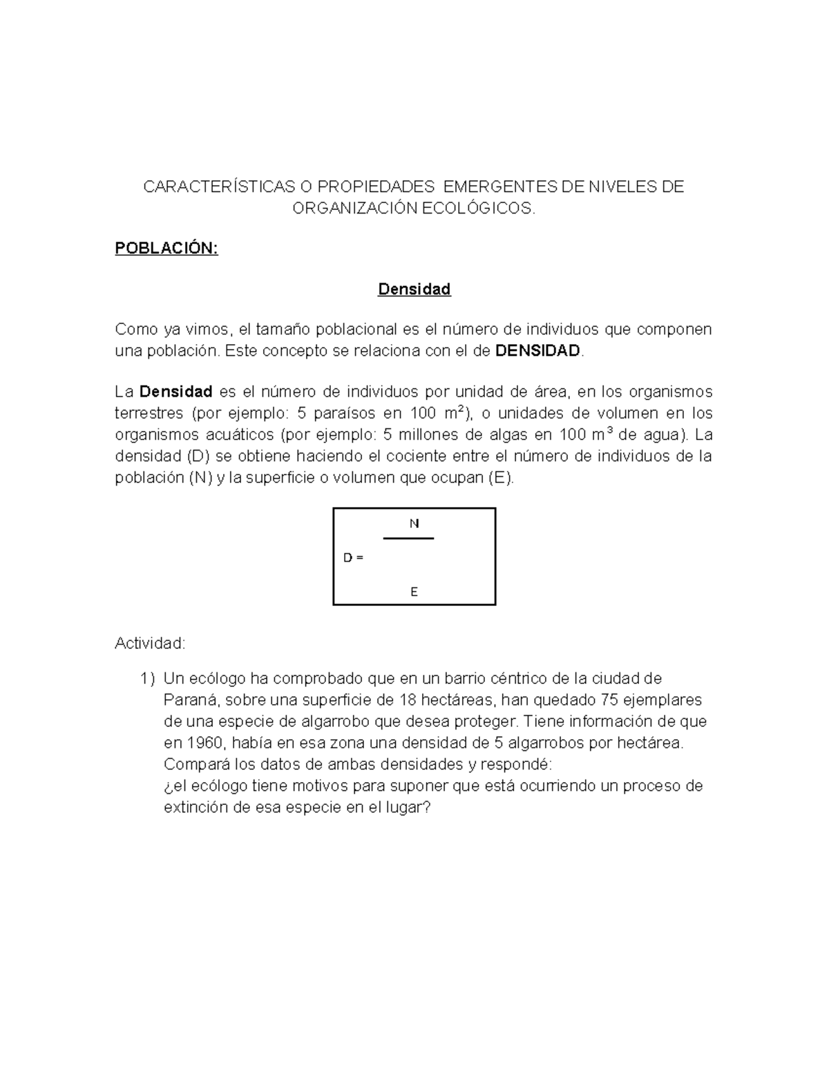 Carract. Población densidad - CARACTERÍSTICAS O PROPIEDADES EMERGENTES ...