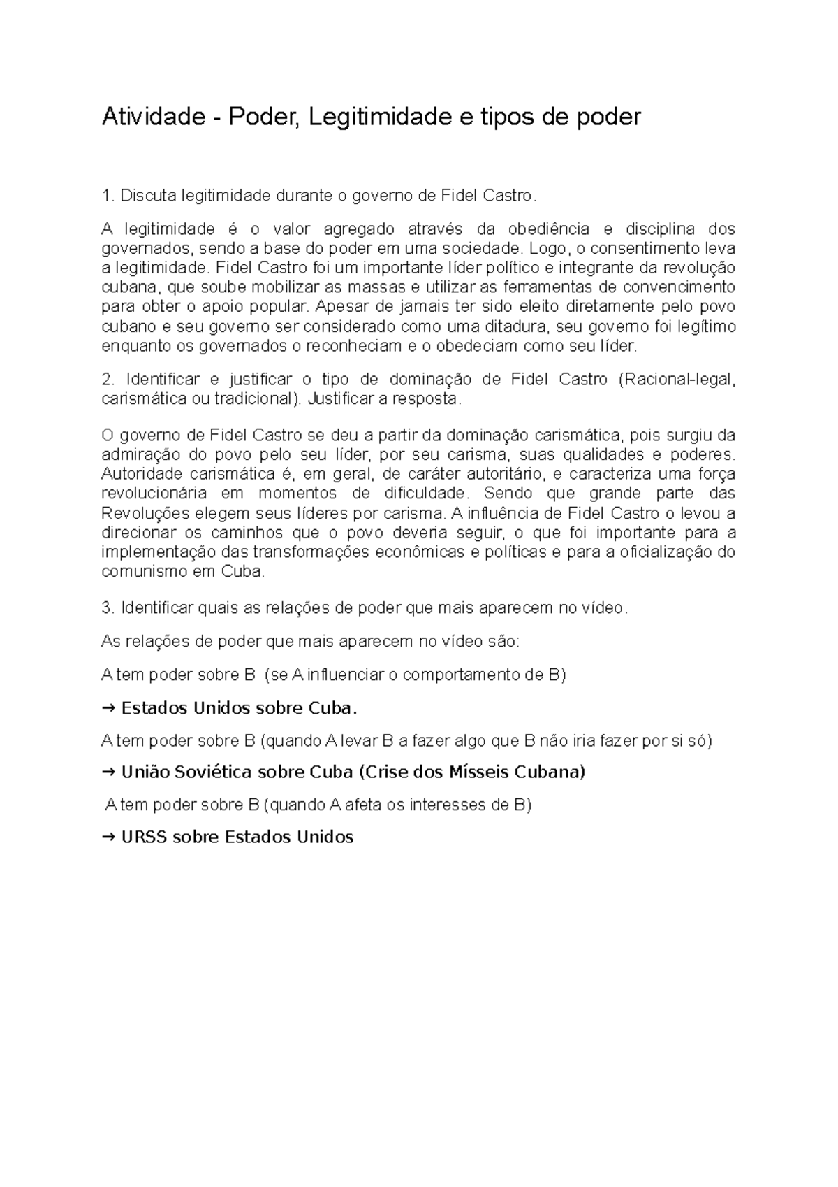 Atividade - Poder, Legitimidade e tipos de poder - A legitimidade é o ...
