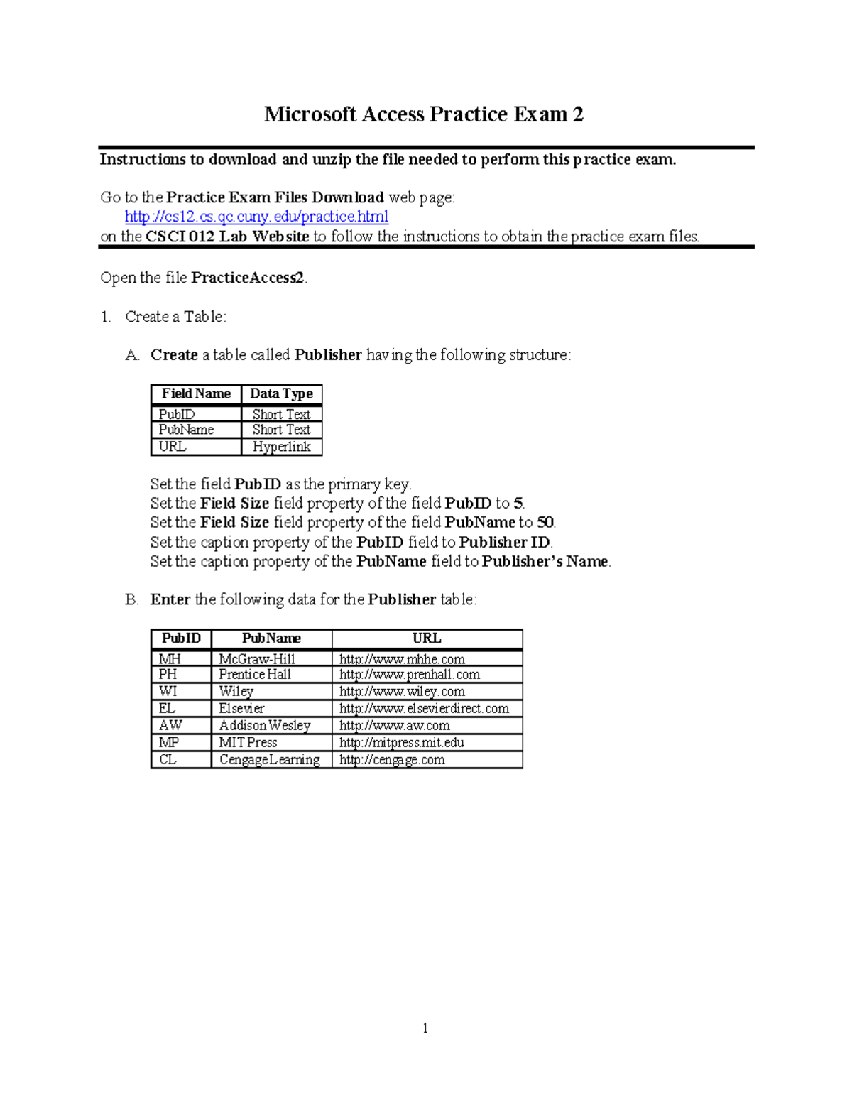 Practice Access 2 FOR A DIPLOMA IN ICT MODULE 2 1 Microsoft Access Practice Exam 2