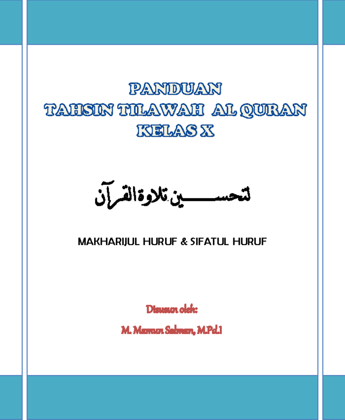 Buku tahsin kelas x - tajwid - MAKHARIJUL HURUF & SIFATUL HURUF ...