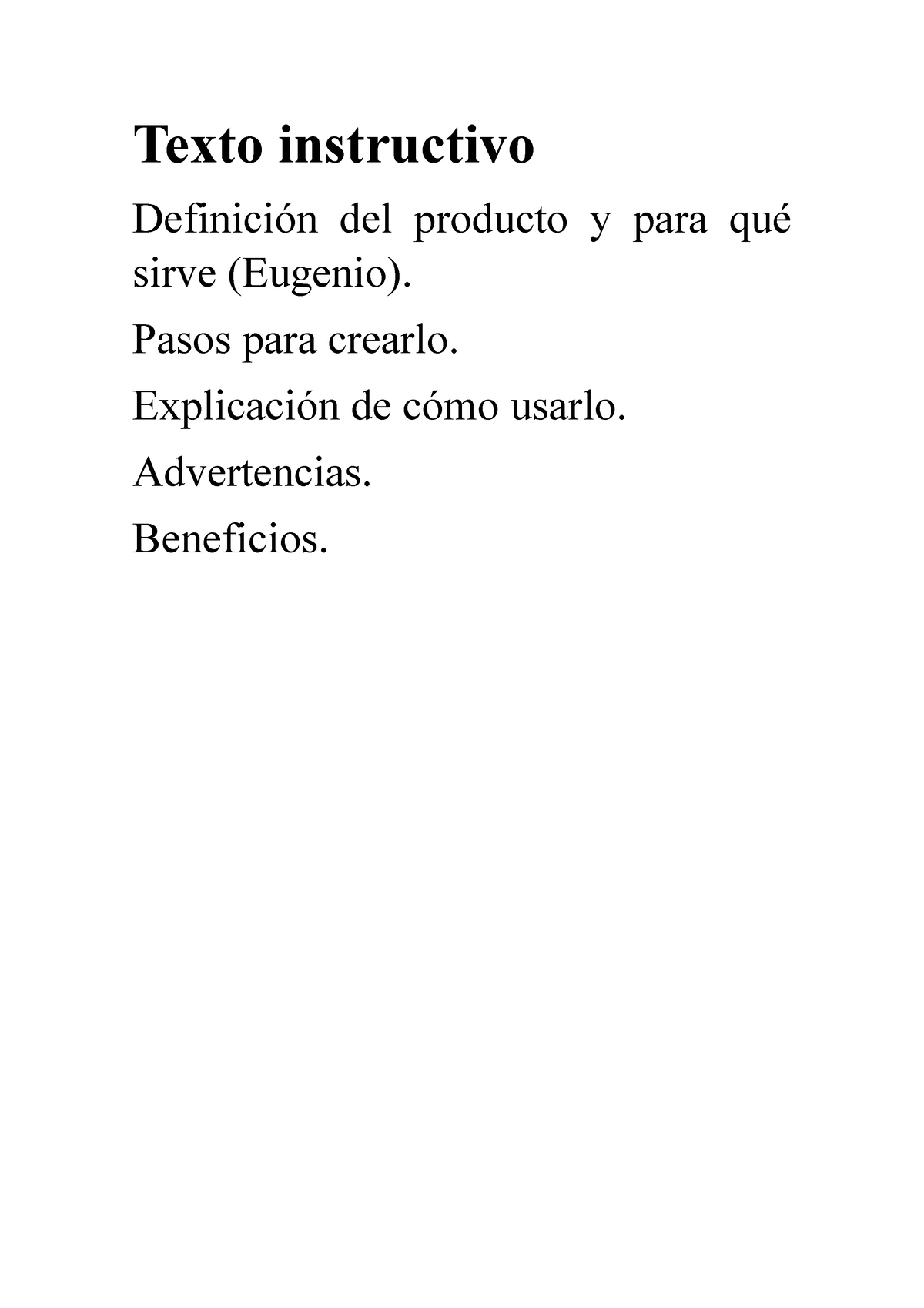 Texto Instructivo - Texto Instructivo Definición Del Producto Y Para ...