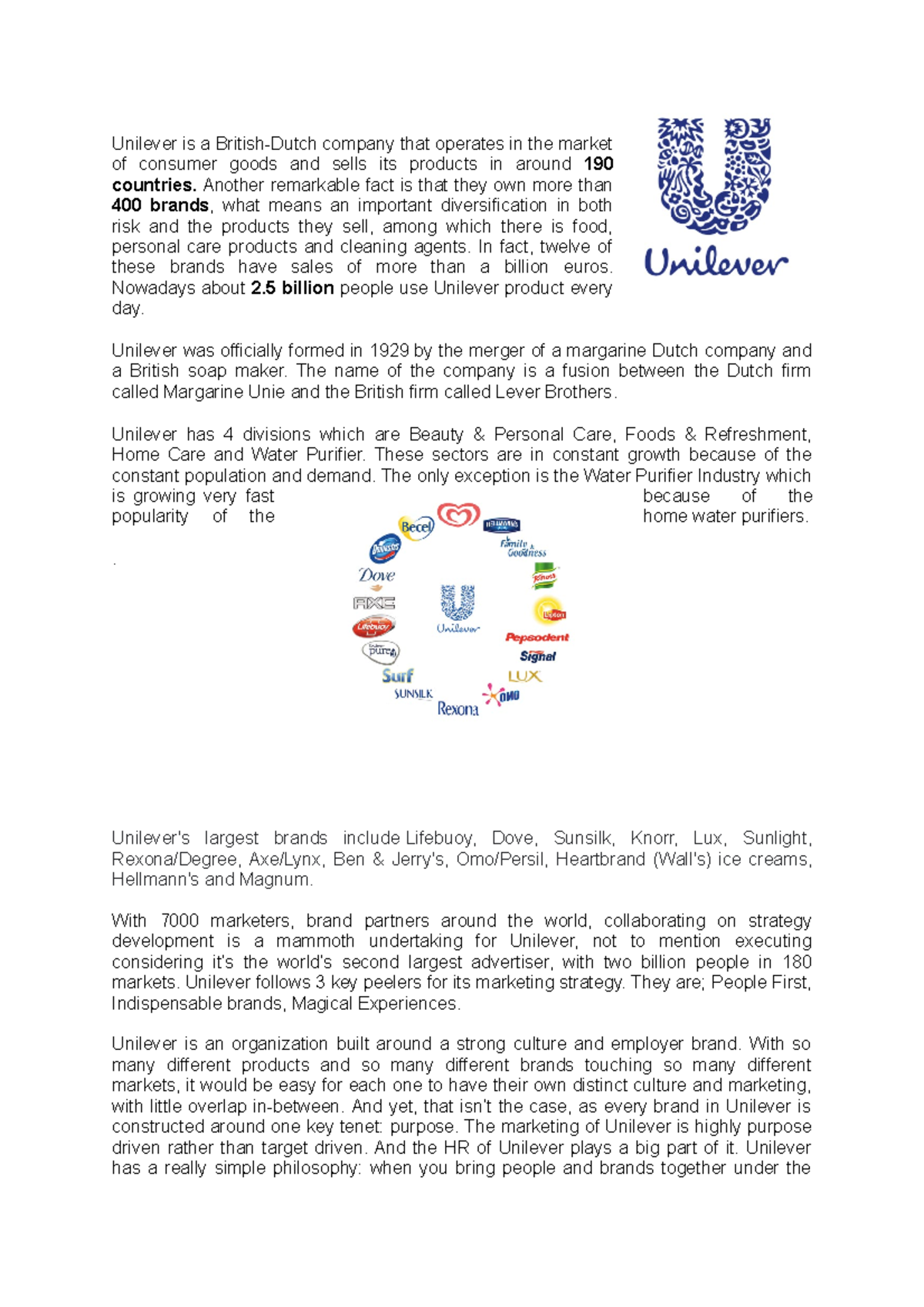 Unilever Overview Unilever is a BritishDutch company that operates in the market of consumer