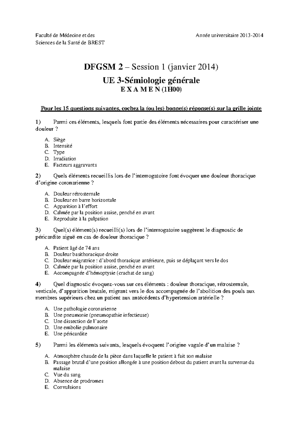 Examen Janvier 2014, questions Faculté de Médecine et des Sciences de — free download