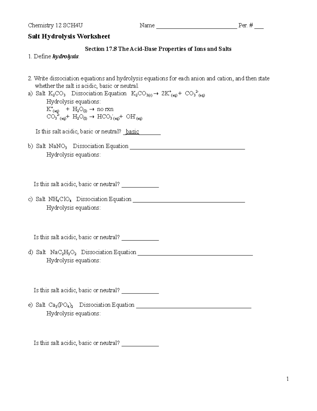 Salt Hydrolysis Worksheet - Chemistry 12 SCH4U Name Per. # ___ Salt -  Studocu