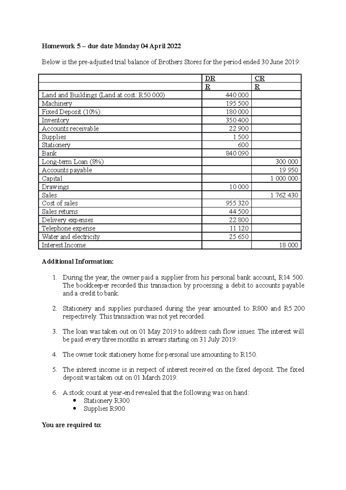 Homework 5 Question - Homework 5 – due date Monday 04 April 2022 Below ...