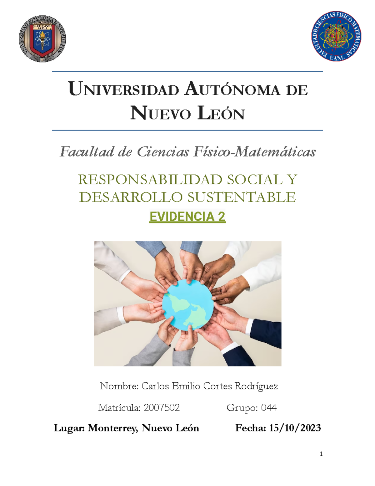 Evidencia 2 - Ensayo - UNIVERSIDAD AUTÓNOMA DE NUEVO LEÓN Facultad de ...
