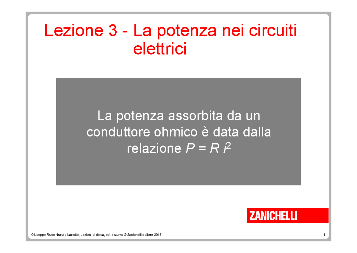 Lez 9 Potenza - Appunti Fisica - La Potenza Assorbita Da Un Conduttore ...