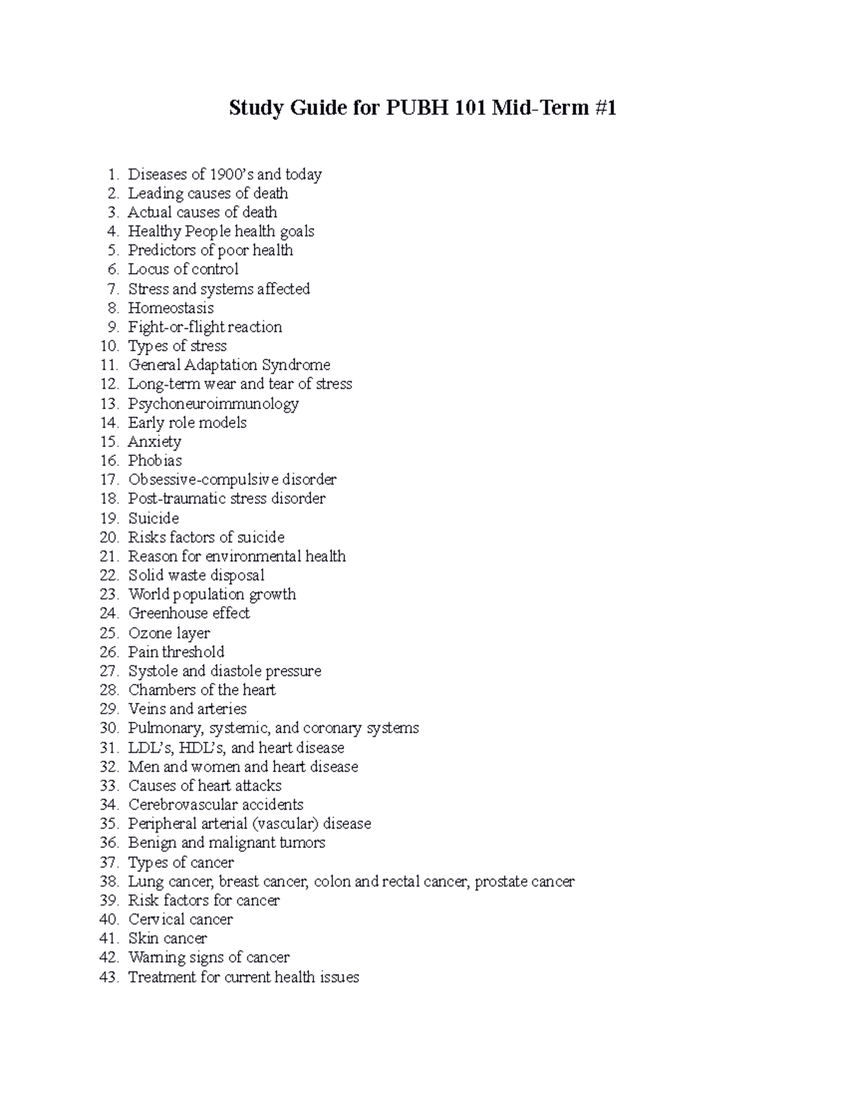 Study Guide for PUBH 101 - THERE WILL ALSO BE NO STUDENTS WORKING ...