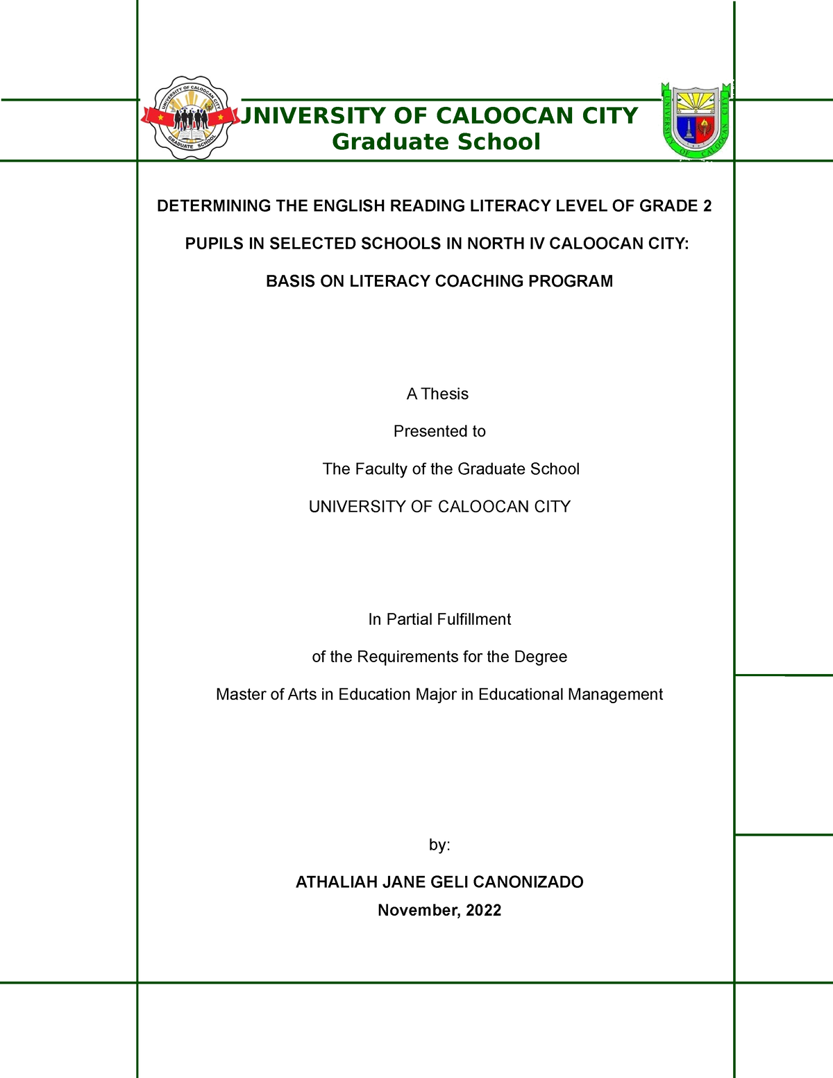 Literacy Skills And Performance - UNIVERSITY OF CALOOCAN CITY Graduate ...