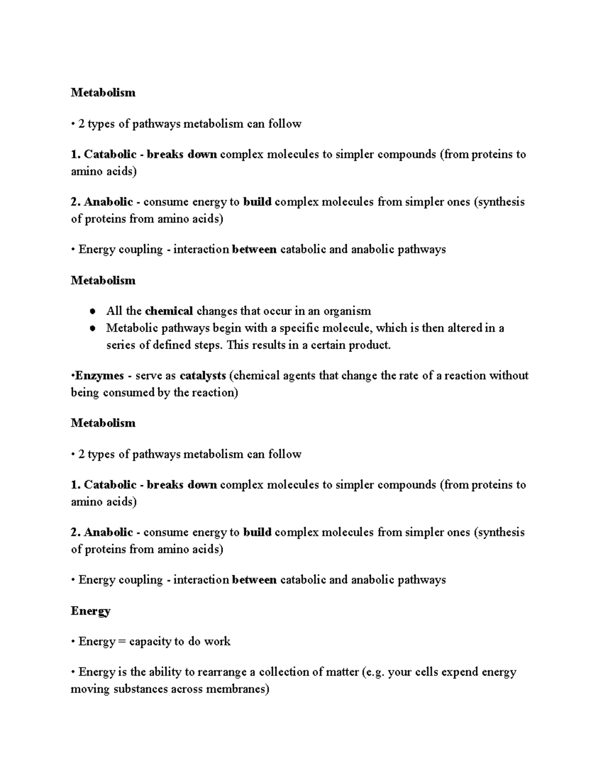 Bio 7 - notes for exams - Metabolism 2 types of pathways metabolism can ...