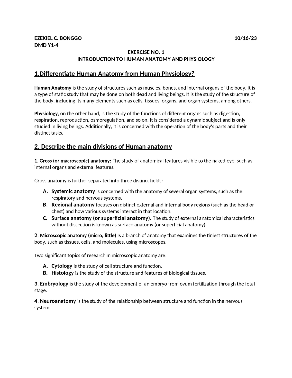 ACT 1 Intro - n/a - EZEKIEL C. BONGGO 10/16/ DMD Y1- EXERCISE NO. 1 ...