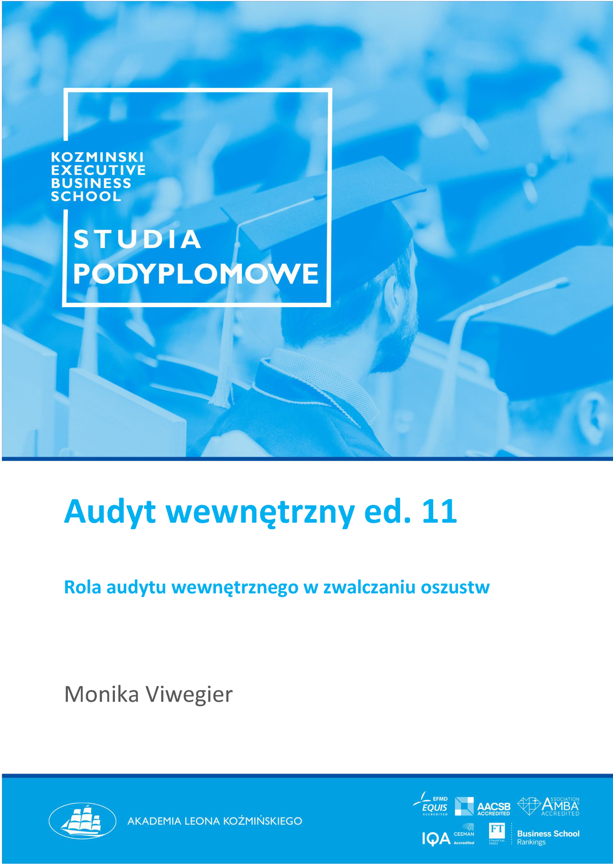 Rola Audytu Wewnętrznego W Zwalczaniu Oszustw - Audyt Wewnętrzny Ed. 11 ...