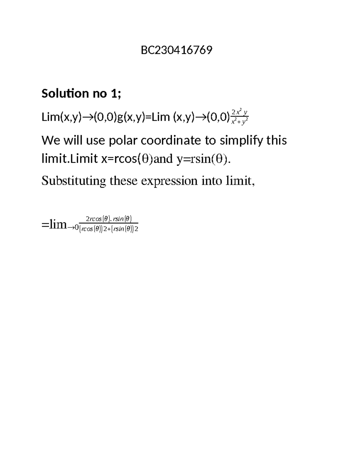 MTH 301 1 - BC Solution No 1; Lim(x,y)→(0,0)g(x,y)=Lim (x,y)→(0,0) 2 X ...