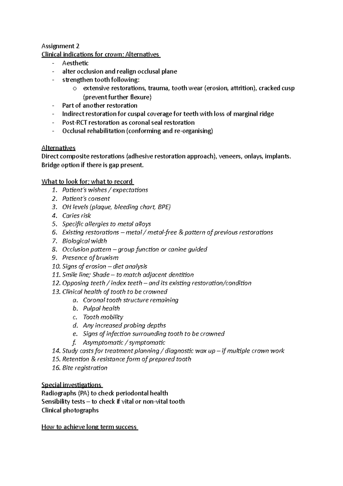 2 Clinical indications for crowns What to record Special investigations ...