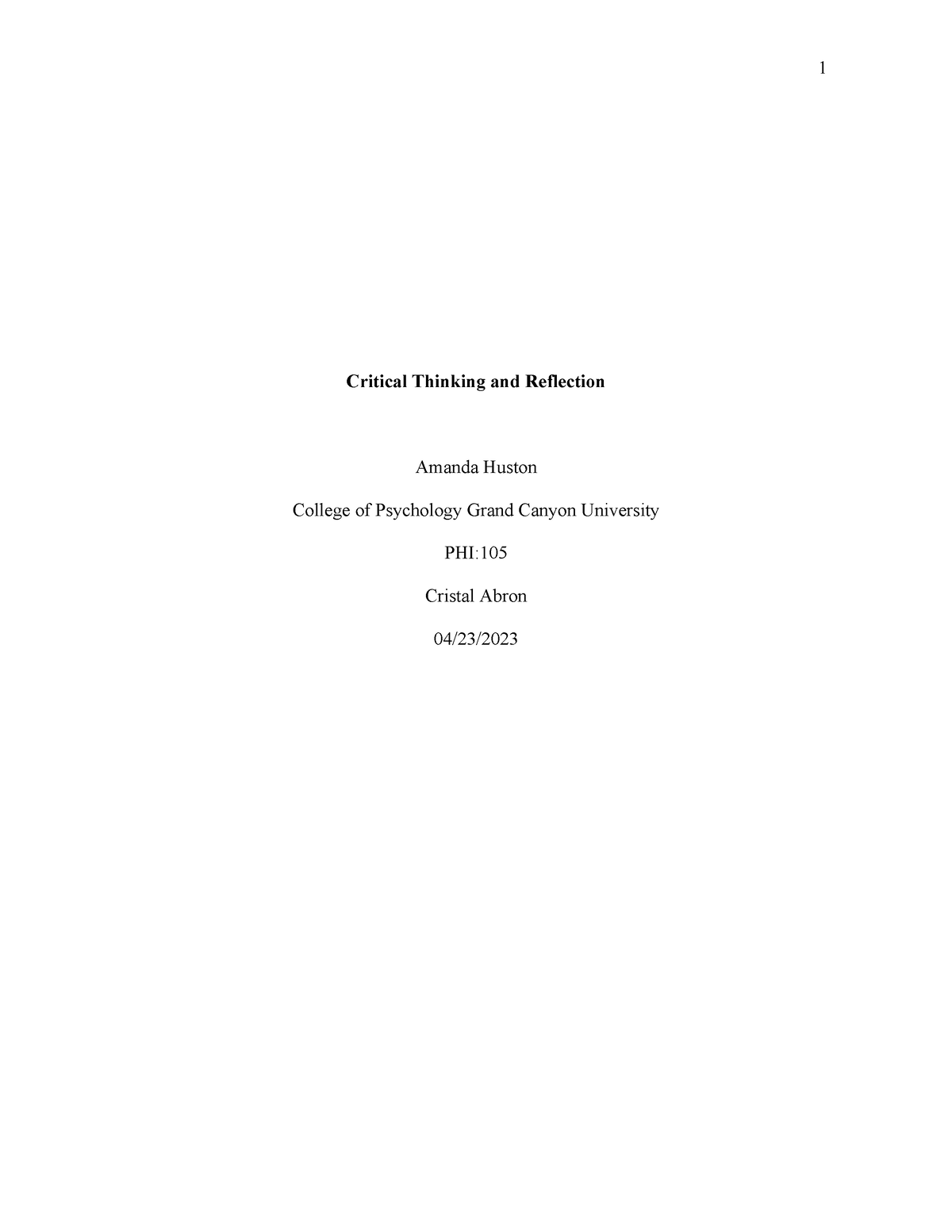 Reflection essay - general - Critical Thinking and Reflection Amanda ...