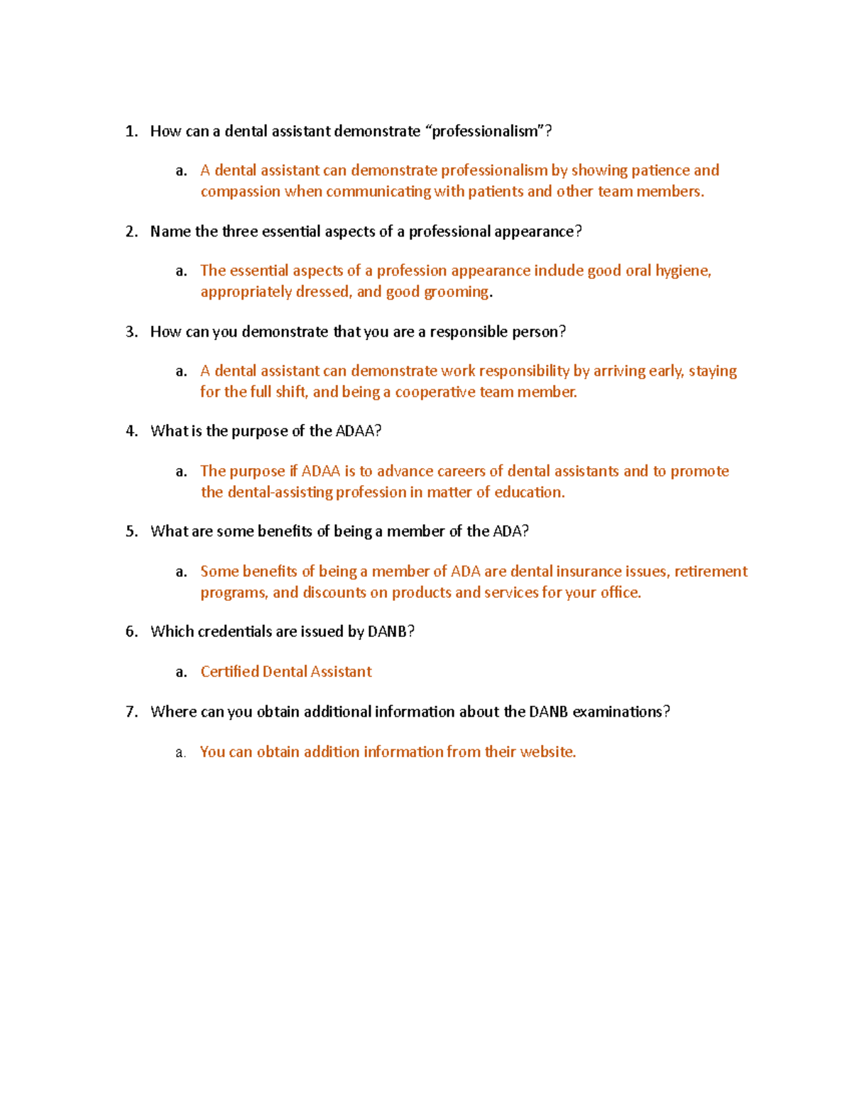 Ch. 2 recall questions How can a dental assistant demonstrate