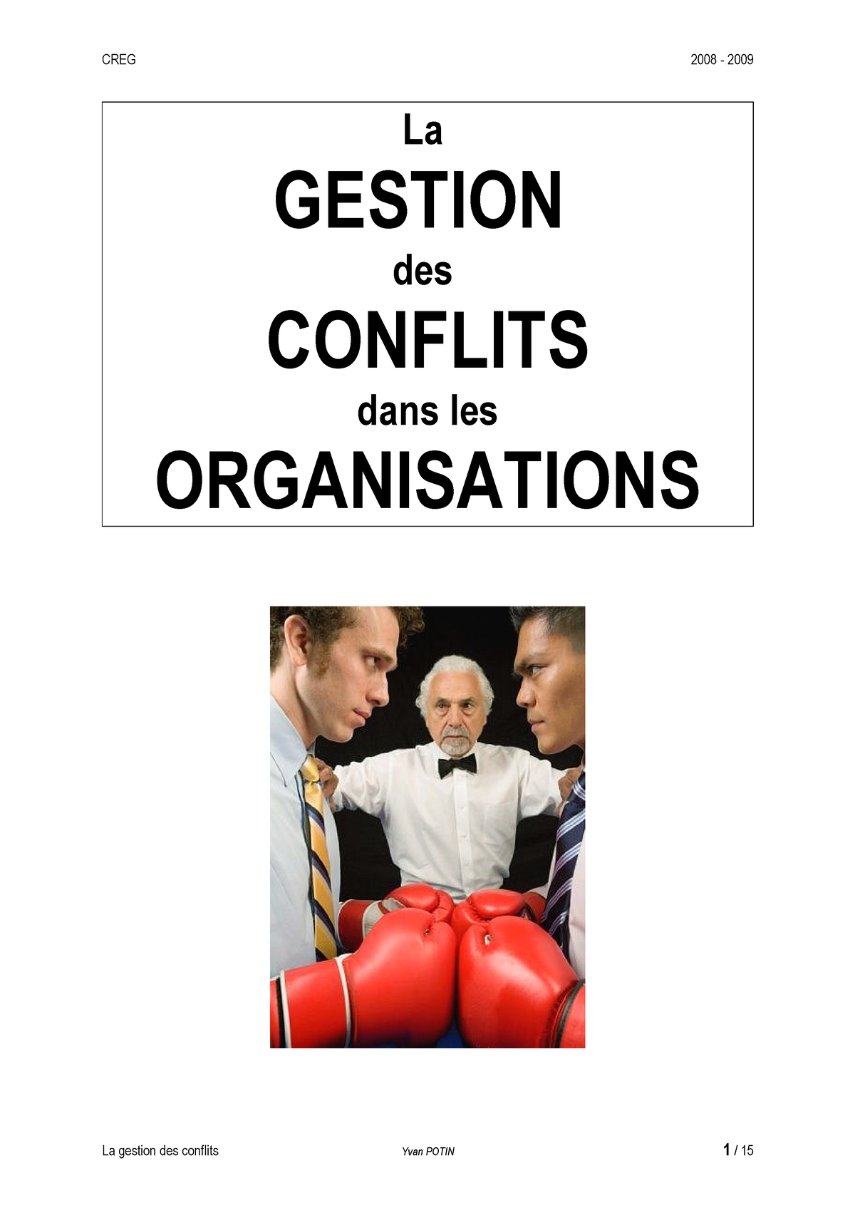 La Gestion Des Conflits Dans Les Organisations - La GESTION Des ...