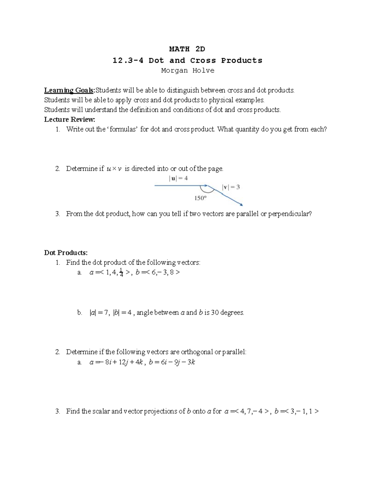 12.3-12.4 Dot And Cross Products - MATH 2D 12-4 Dot And Cross Products ...